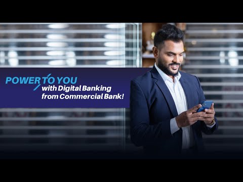 ComBank - Power to you with Commercial Bank Digital Banking - English 2023