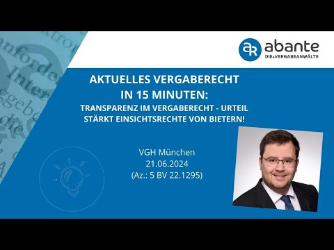 Transparenz im Vergaberecht: Urteil stärkt Einsichtsrechte von Bietern!