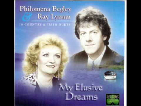 Ray Lynam and Philomena Begley  - My Elusive Dreams