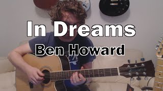 In Dreams - Ben Howard (Guitar Lesson/Tutorial) with Ste Shaw