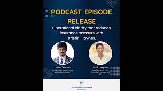 Operational clarity that reduces insurance pressure with Kristine Haynes.