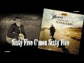 Merle Haggard - C'mon Sixty Five(2007)
