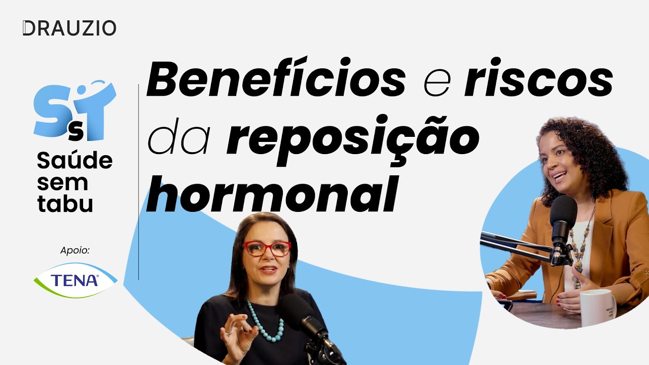 Como funciona a reposição hormonal | Saúde sem Tabu