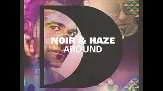 Noir and Haze - Around (Solomun Dub)