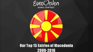 Eurovision 2000-2016: Our Top 15 of Macedonia