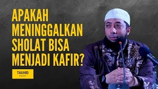 Download lagu Apakah Meninggalkan Sholat Bisa Menjadi Kafir? - Ustadz Khalid Basalamah mp3