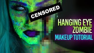 Hanging Eye Neon Zombie -- FX Makeup Tutorial