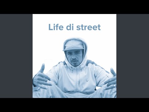 Life Di Street