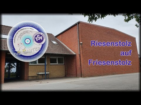 Riesenstolz auf Friesenstolz - Die Ganter - Vereinslied des TSV Friesenstolz Riepe