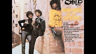 Diana Ross And The Supremes   Love Child HQ