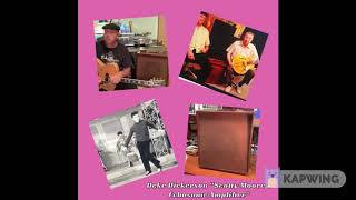 Video thumbnail for Deke Dickerson Quarantine Videos "Scotty Moore's Echosonic Amplifier" by Deke Dickerson Quarantine Videos