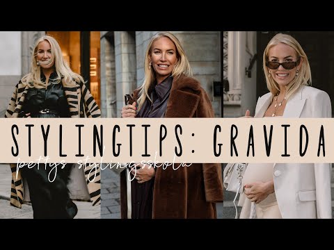 Mina bästa stylingtips för gravida - så klär jag mig som gravid.