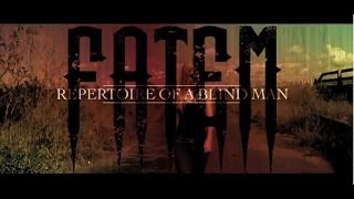 FATEM - Repertoire of a Blind Man (OFFICIAL MUSIC VIDEO)