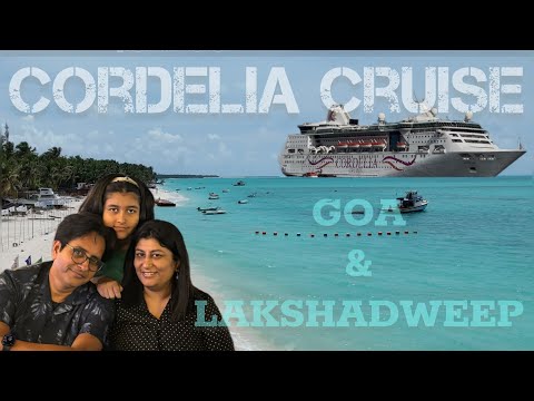 Complete Guide for Cordelia Cruise | My Travel Experience | Goa to Mumbai via Lakshadweep | Agatti