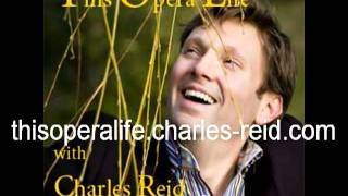 Eduardo Valdes on This Opera Life with Charles Reid