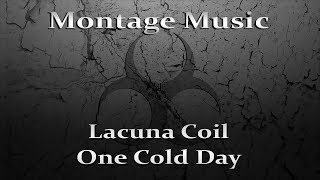 Lacuna Coil - One Cold Day