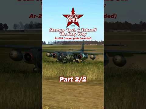 Startup, Taxi, & Takeoff The Easy Way: Ar-234 Part 2/2 #il2sturmovik #tutorial #guide #plane