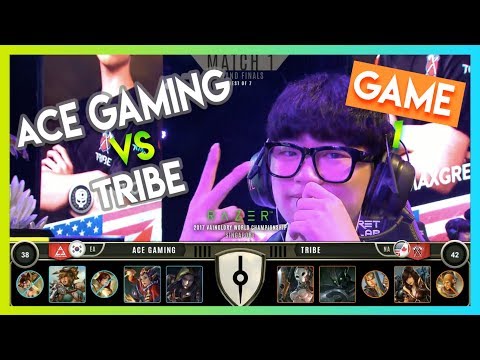 2017 World Championship - Ace vs Tribe Game 1 | Final