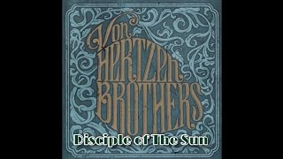 Von Hertzen Brothers- Disciple Of The Sun