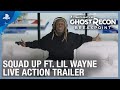 Tom Clancy's Ghost Recon Breakpoint - Squad Up with Lil Wayne | PS4