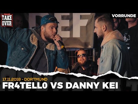 Fr4tell0 vs. Danny Kei - Takeover Freestyle Contest | Dortmund 17.11.18 (VR 3/4)