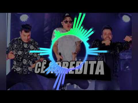 GRAVE SARRADA - João Neto e Frederico Ft. Mc Kevinho Cê Acredita | DJ Black Mix Vol.1