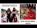 Napalm Death : Inner Incineration lyrics