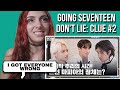 [GOING SEVENTEEN] EP.69 돈’t Lie : CLUE #2 (Don’t Lie : CLUE #2) | REACTION