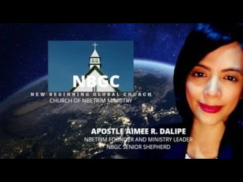 7/16/2022 0821PM NEW BEGINNING GLOBAL CHURCH (NBGC) THE CHURCH OF NBETRIM