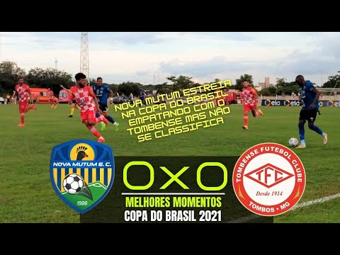 NOVA MUTUM 0 X 0 TOMBENSE | COPA DO BRASIL 2021 | 17/03/2021