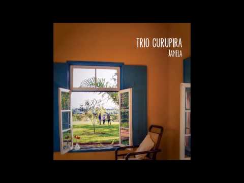 Trio Curupira - Janela (CD completo)