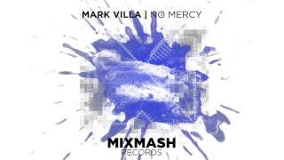 Mark Villa - No Mercy video