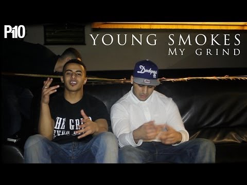 P110 - Young Smokes - My Grind [Music Video]