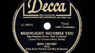 1943 HITS ARCHIVE: Moonlight Becomes You - Bing Crosby