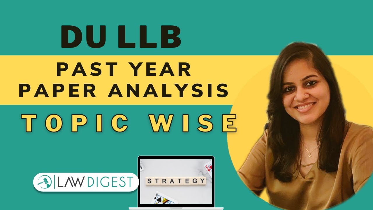 Watch video DU LLB Previous Year Papers topic wise analysis | DU LLB Syllabus | DU LLB 2022 Now DU LLB Previous Year Papers topic wise analysis | DU LLB Syllabus | DU LLB 2022