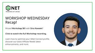GNet Workshop Wednesday: AI Profile Optimization, Affiliate Needs & Activity Feed