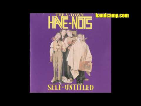 "Raisins In The Bread" by The V-Town Have-Nots