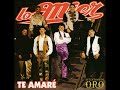 Los Mier...Te Amare...