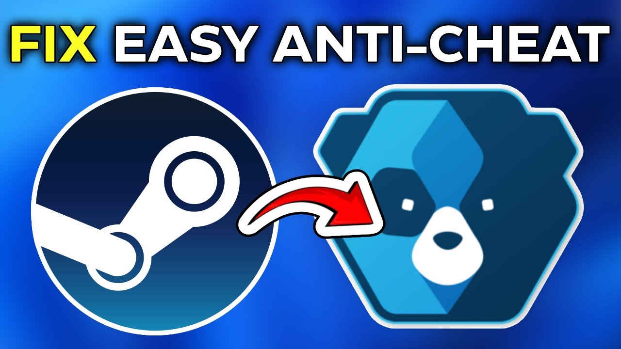 How To Fix Easy Anti Cheat Not Installed on Steam Games (Quick!)