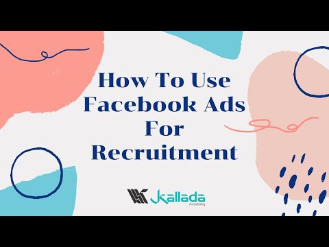 How to Use Facebook Ads For Recruitment