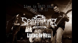 [RAID ALERT] - Spit On My Tomb Living In Hell Live Video