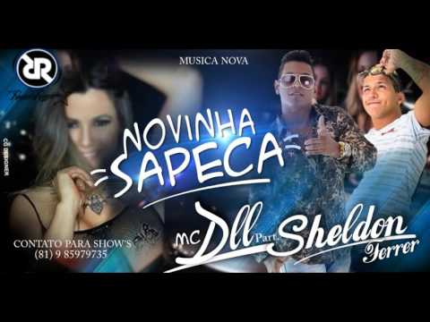 Mc Dll Part Sheldon Ferrer - Novinha Sapeca