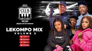 Download lagu Lekompo Mix 2026 - Vol 3  (ft Shandesh, Kharishma, Shebeshxt, Janesh, Janisto) mp3