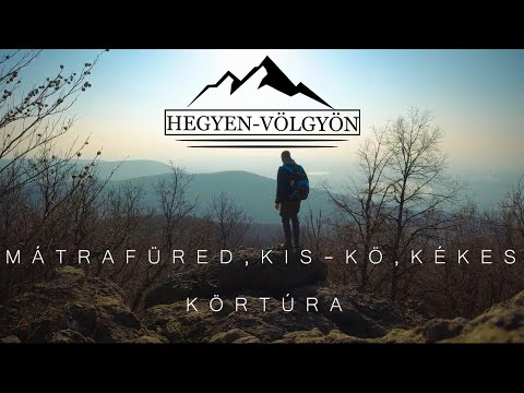 Mátrafüred, Kis-Kő, Kékestető körtúra