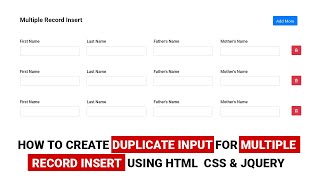 How To Create Duplicate Input For Multiple Record | Multiple Form Element Create And Remove Jquery
