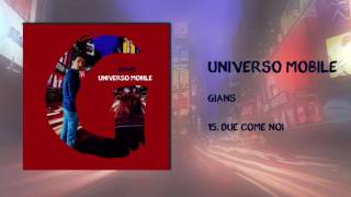 Due Come Noi Music Video