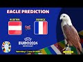 UEFA EURO 2024 | Austria vs France | Eagle Prediction