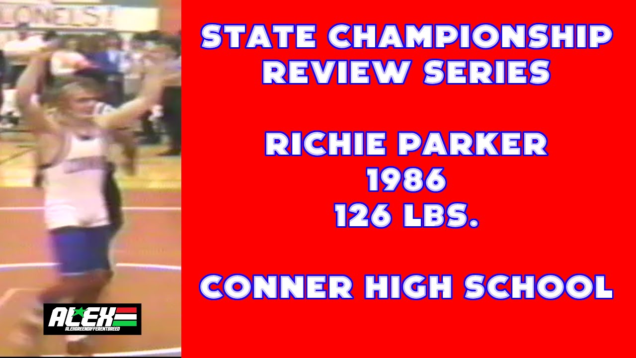 State Wrestling Championship match review w/ Richie Parker (Conner HS; 1986 126 lbs.)