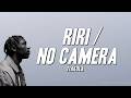 Tiakola Riri No Camera Paroles