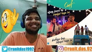 Shugal Laga Le Video Song-CHEF|Saif Ali Khan|Raghu Dixit|Reaction &amp; Thoughts